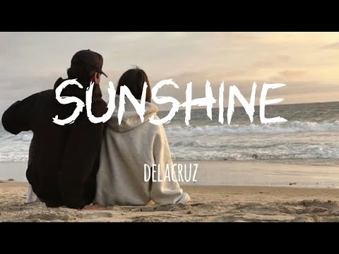 Delacruz - Sunshine (letra) 