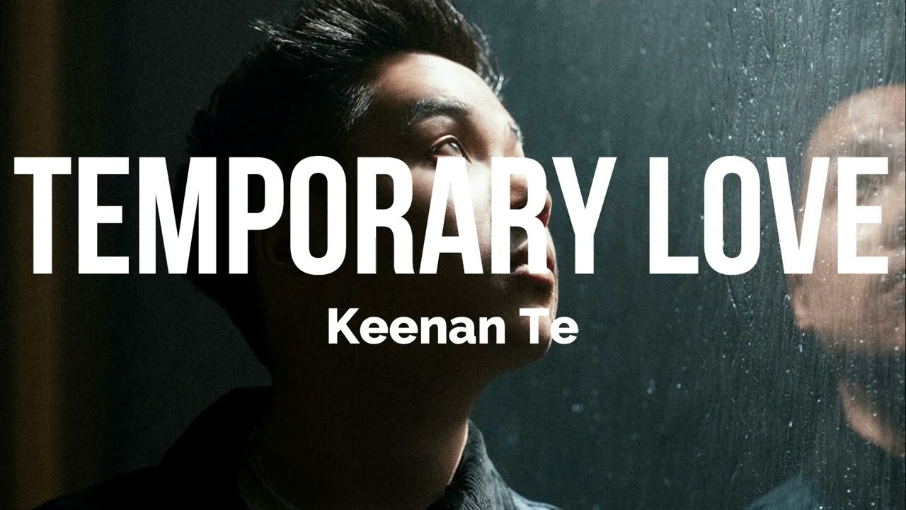 Keenan Te - Temporary Love (Slowed + Reverb)  (Lyrics)