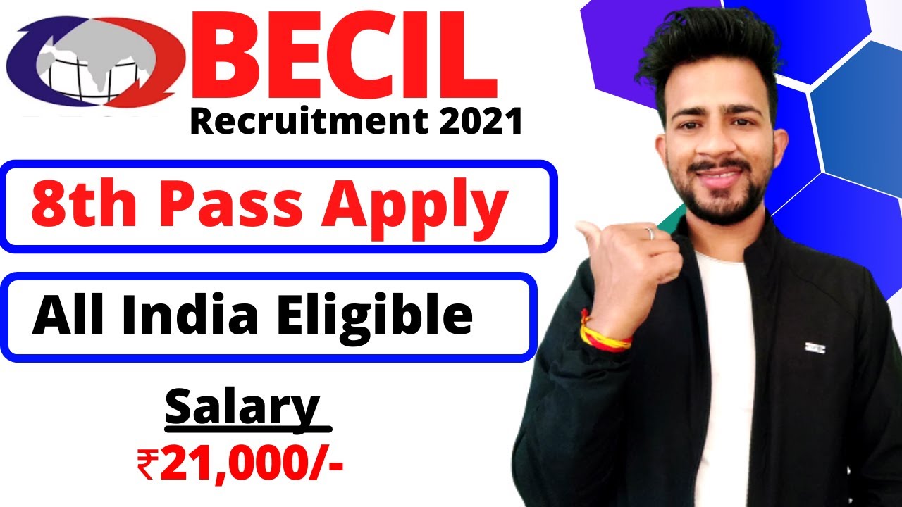 BECIL Various Vacancy 2022 Offline Form | Salary ₹21,000/- | BECIL Recruitment 2022 | All India Jobs