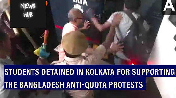 Students in Kolkata detained amid solidarity protests for anti-quota movement in Bangladesh