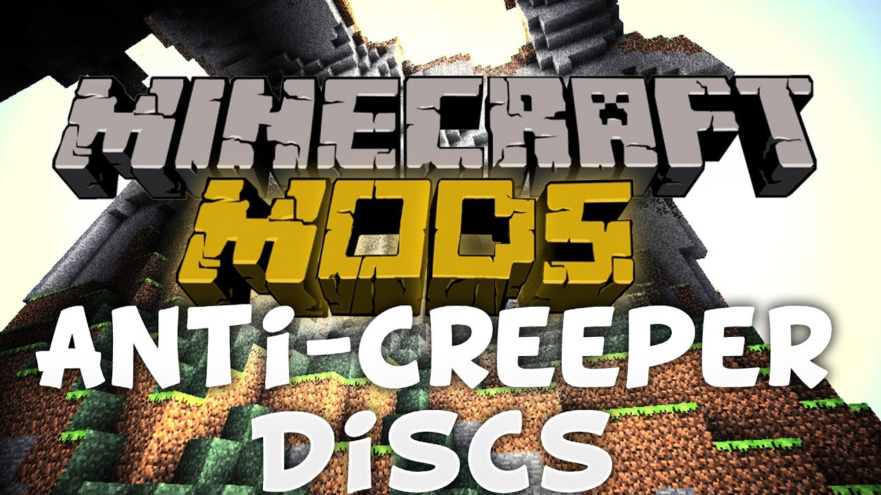 Minecraft Mods AntiCreeper Discs YouTube