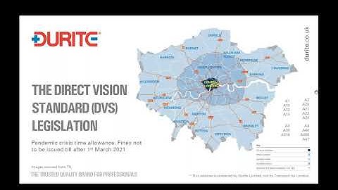 Durite - The complete guide to Direct Vision Standard (DVS) from Transport for London 04.09.2020