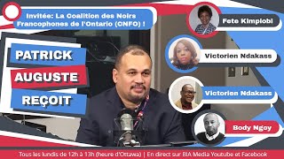 Patrick Auguste Reçoit avec pour invitée la CNFO | 5 Mars, 2021