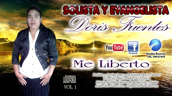 Solista y Evangelista// Doris Fuentes // Me Liberto