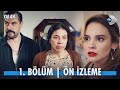 Yalan 1. Bölüm Ön İzleme @YalanKanalD