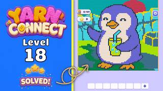 🧶 Yarn Connect: Cozy Puzzle | Level 18 Walkthrough & Solution! ✨