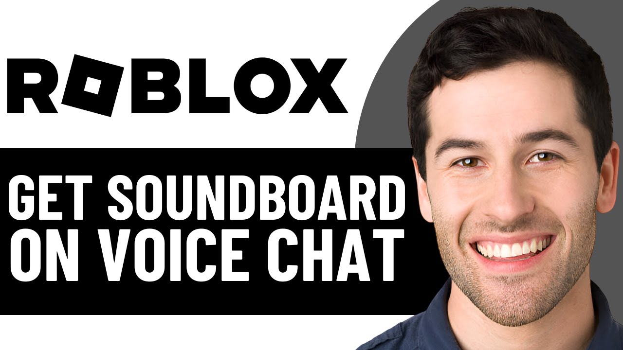 HOW TO GET SOUNDBOARD ON ROBLOX VC 2026 FULL GUIDE YouTube 