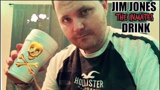 JIM JONES , THE NOTORIOUS INMATE DRINK | Kfrogtv