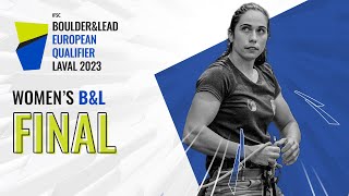 Women's Boulder & Lead final || Laval 2023