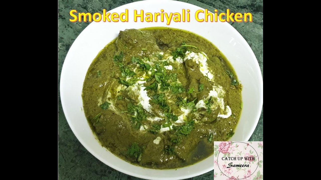 Smoked Hariyali Chicken Gravy Green Chicken Gravy Easy & Delicious YouTube