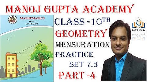 Part 4 II Practice set 7.3 II Class 10 II Mensuration II Geometry II Mathematics 2