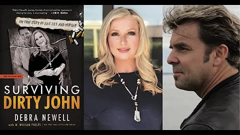 Surviving Dirty John With Authors Debra Newell and...