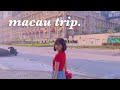 Trip to Macau 🇲🇴 // Hkg Vlog Part #4