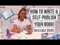 How to Write a Book: 10 Simple Steps to Self Publishing