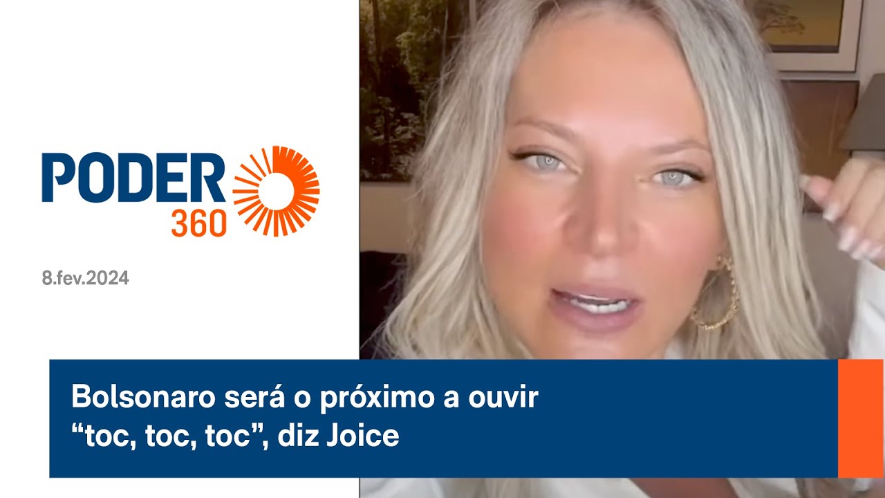 Bolsonaro será o próximo a ouvir “toc, toc, toc”, diz Joice