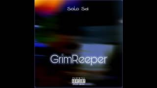 Solo Sd - GrimReeper | Exclusive Audio)