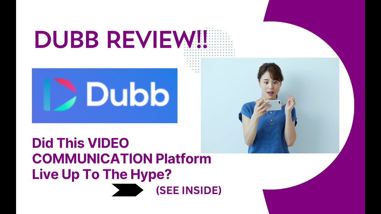 Dubb REVIEW- Did This VIDEO COMMUNICATION Platform Live Up To The Hype? See(View  Before use)