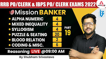 RRB PO/Clerk & IBPS PO/ CLERK Exams 2022 | Reasoning by Shubham | Seating & Puzzle, Alphanumeric