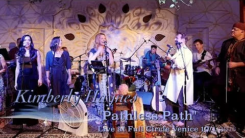 Kimberly Haynes - "Pathless Path" Live at Full Cir...