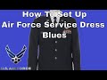 How To Set Up Air Force Service Dress Blues Uniform