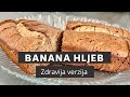 Zdraviji banana hljeb  banana bread