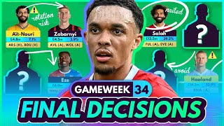 FINAL FPL DECISIONS FOR GW34! Injuries News & NEW Free Hit Team ⚠️🚨 | Fantasy Premier League 2023-24