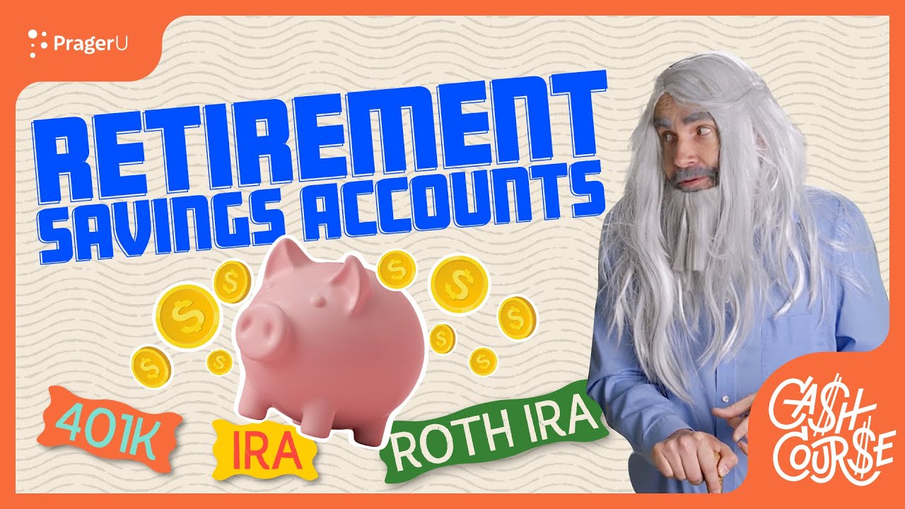Understanding Retirement Savings Accounts | Cash Course | PragerU Kids