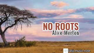 No roots - Alice Merton lyrics (lirik lagu terjemahan)