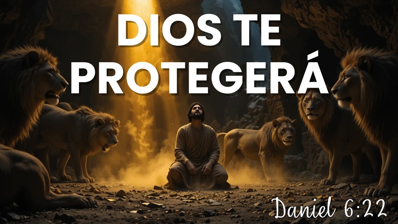 Dios Cerrará la Boca de Tus Leones 🙏 | Daniel 6:22 📖