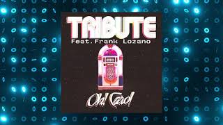 ▶️ Tribute Feat. Frank Lozano - Oh Carol 🎹