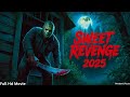 Sweet Revenge (2025)🔪  | Friday the 13th Jason Universe | Full Movie In English | Review &amp; Facts