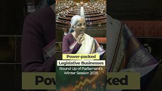 Power-packed Legislative Businesses during Parliament's Winter Session 2025 #nirmalasitharaman