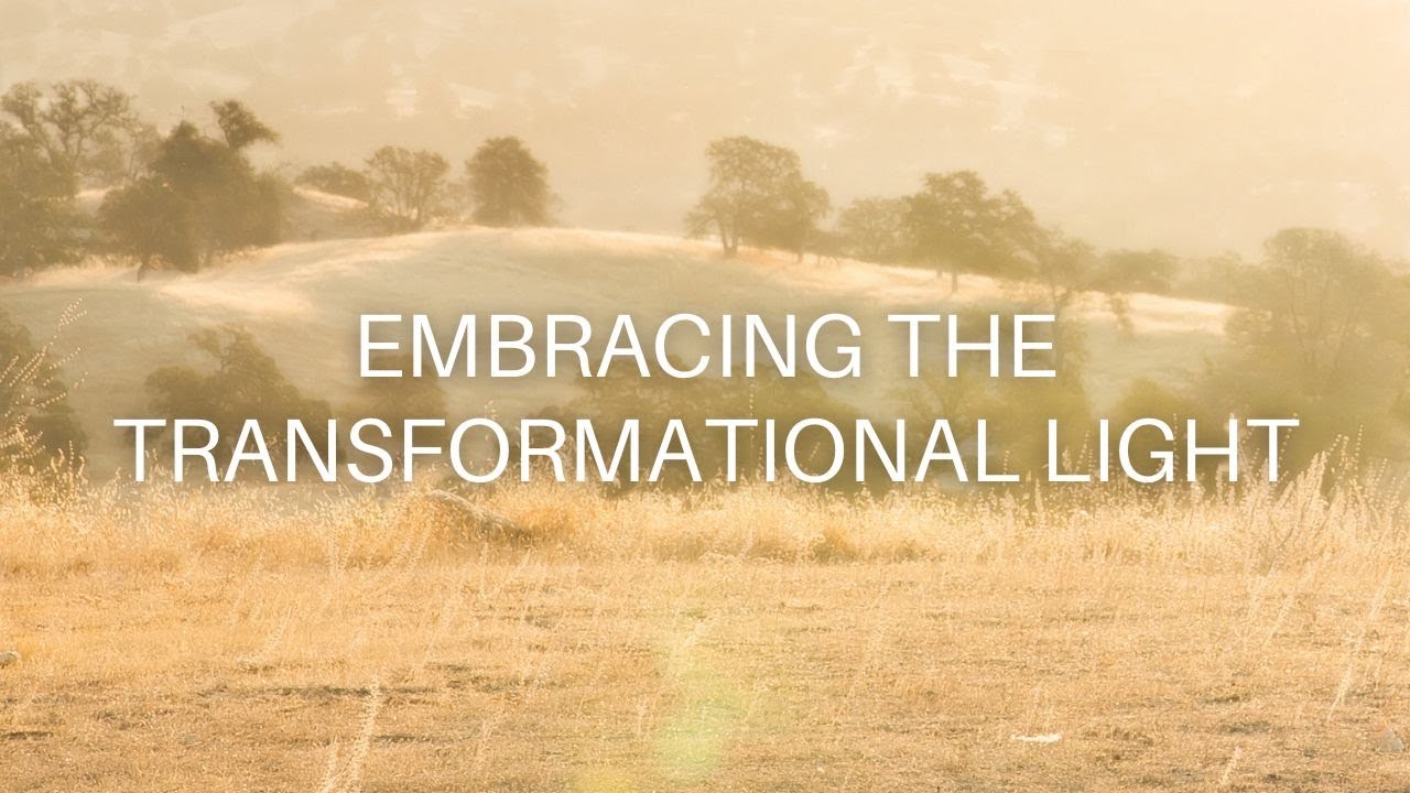 Embracing the Transformational Light | Enlightenment: Shifting Your ...