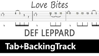 Def Leppard - Love Bites / Guitar Tab+BackingTrack