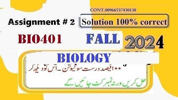 bio 401 assignment 2 solution fall 2024|bio401 assignment no 2 2024|bio 401 assignment 2 solution