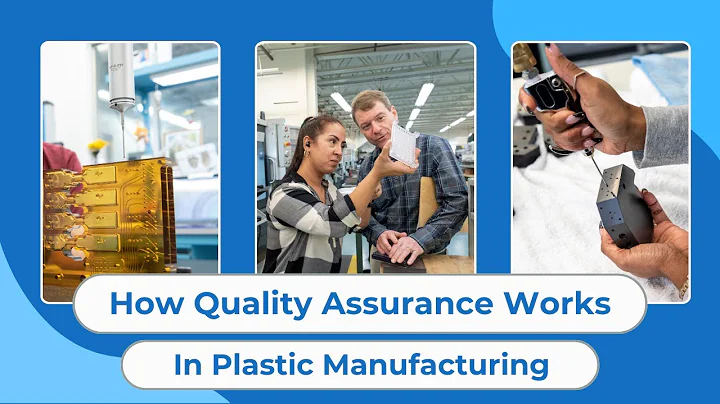 How Quality Assurance REALLY Works in Plastic Manufacturing