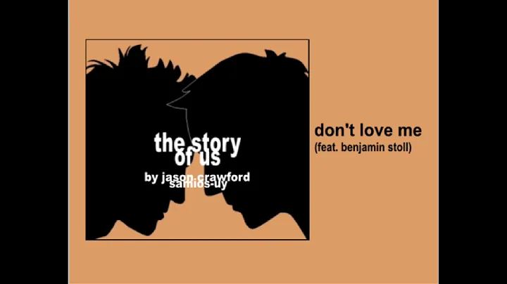 Don't Love Me (feat. Benjamin Stoll)