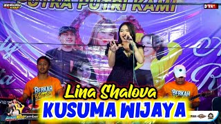 KUSUMA WIJAYA - LINA SHALOVA FT BERKAH MUSIC | DANGDUT KOPLO JARANAN