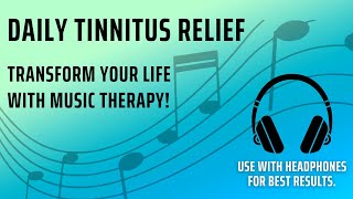 Calm the Chaos: Therapeutic Music for Tinnitus Relief