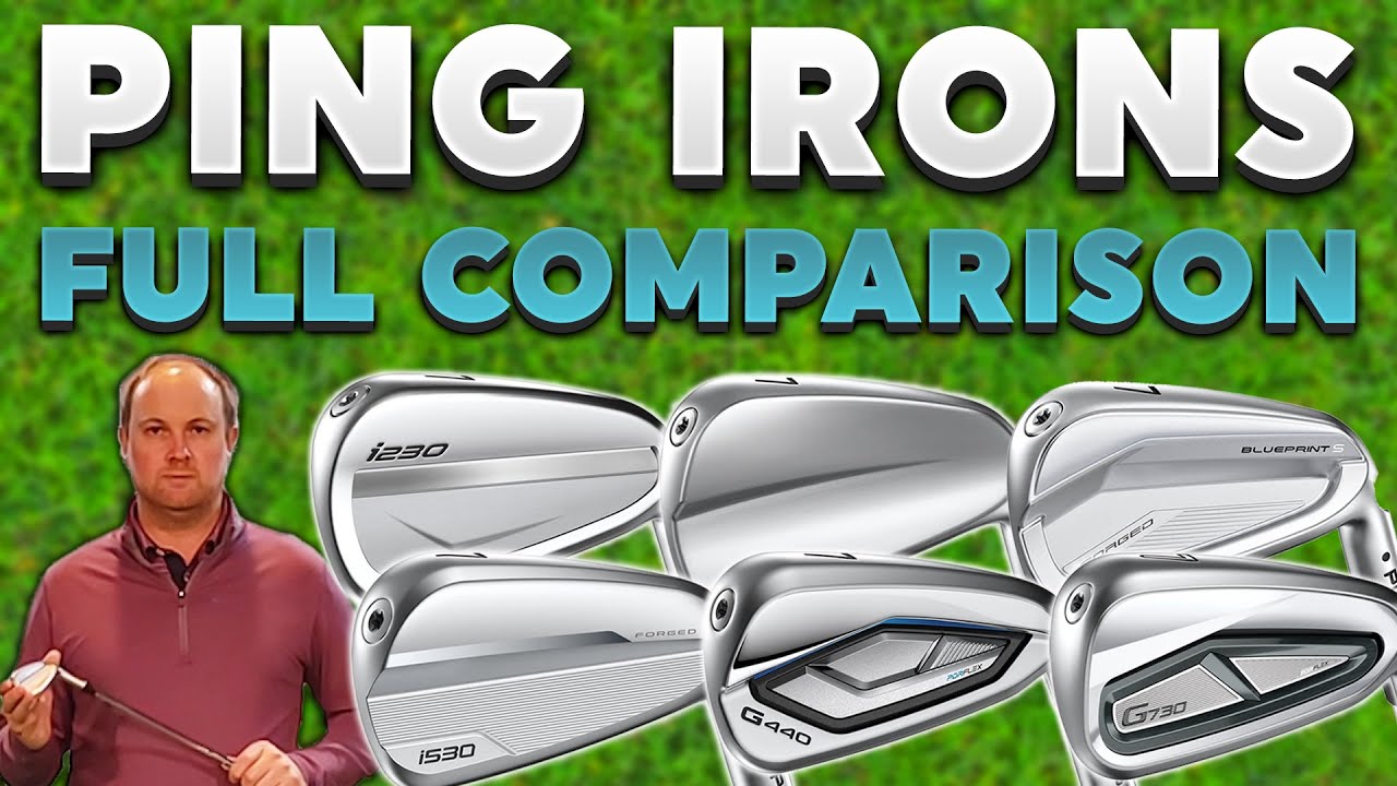 Ping Golf Iron Comparison of ALL Models in 2025 | G440 G730 i530