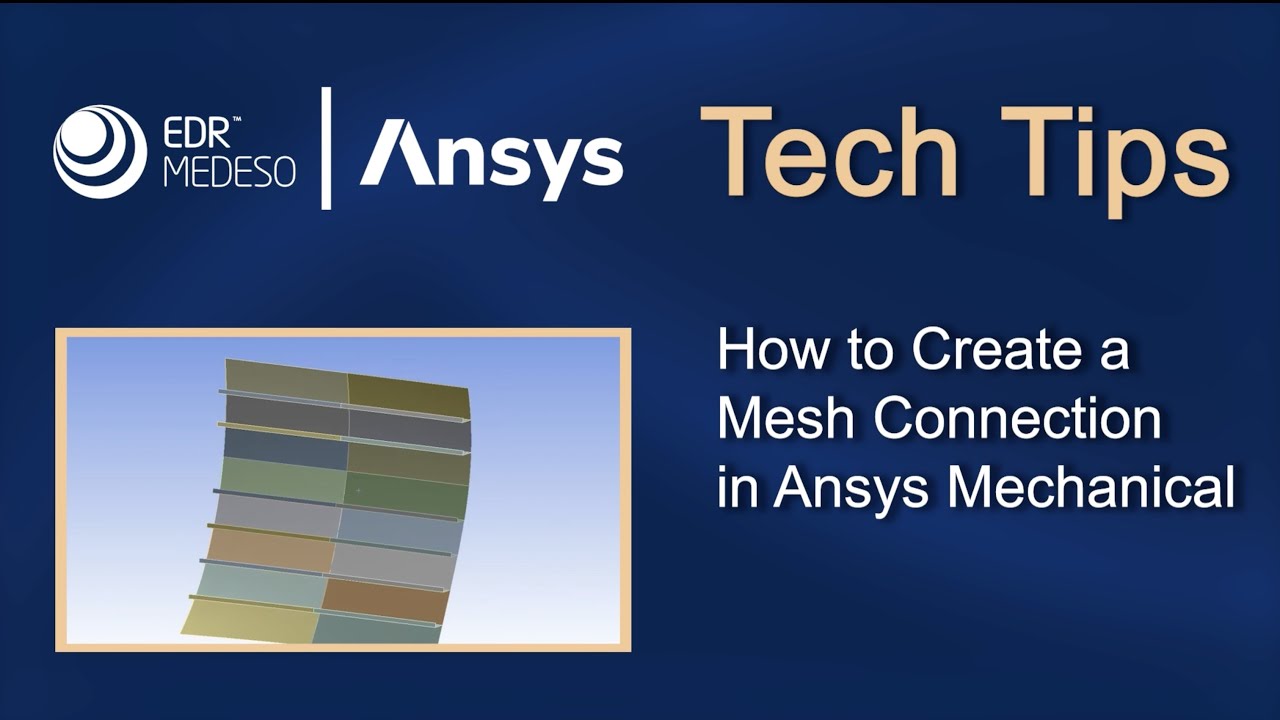 How to Create a Mesh Connection in Ansys Mechanical - YouTube