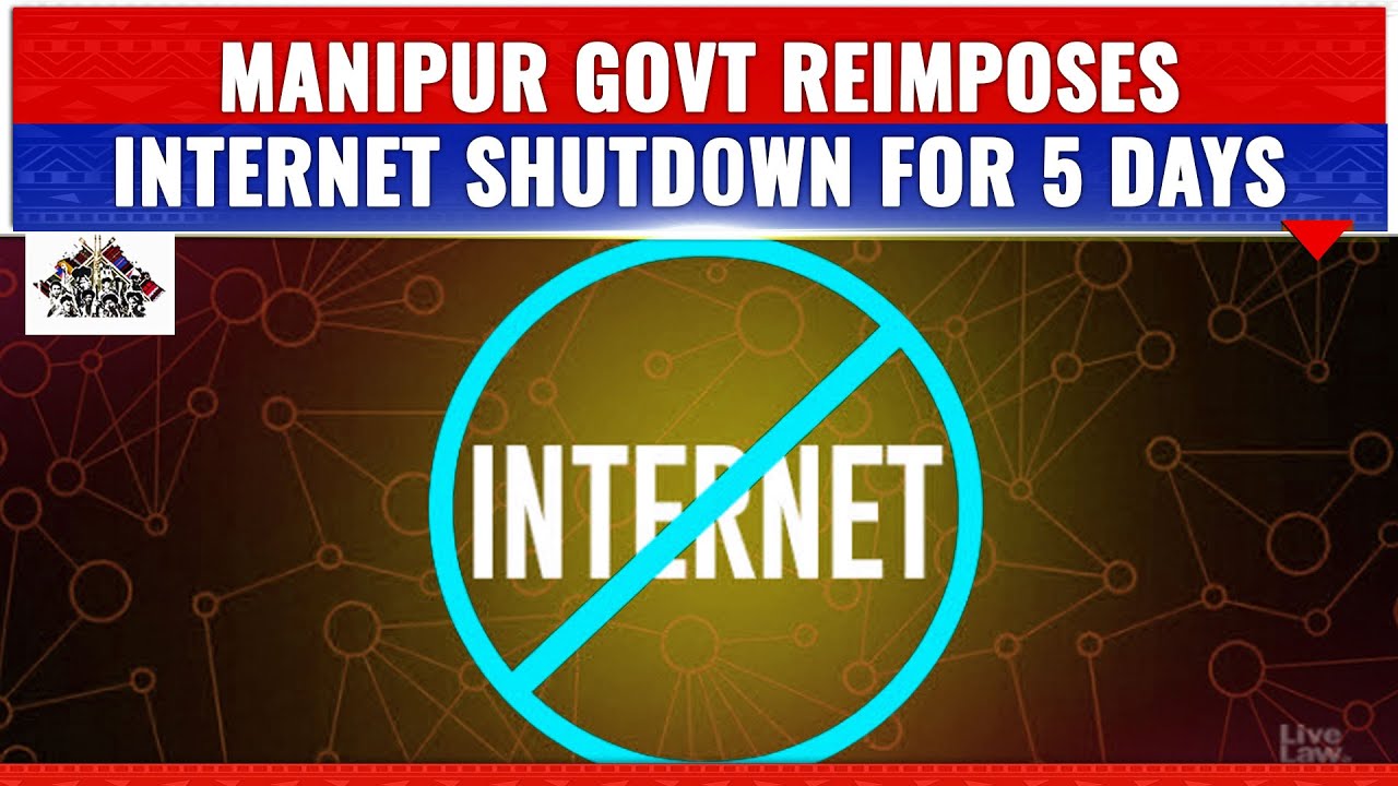 INTERNET SHUTDOWN FOR ANOTHER 5 DAYS IN MANIPUR AFTER MASSIVE PROTEST ERUPTED OVER DEATH OF 2 TEENS