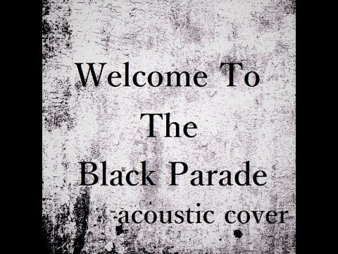 【アコースティックカバー】Welcome To The Black Parade【うにはちみつ】