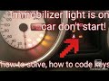 Immobilizer light, how to understand how it works, understand key code!