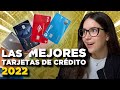 Las MEJORES tarjetas de crédito en 2022