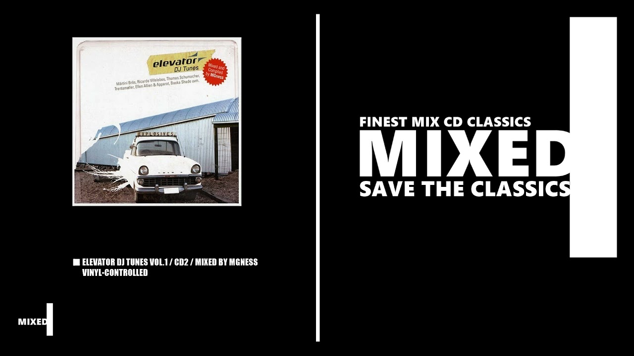 Elevator Dj Tunes Vol.1 - CD 2 - Mixed by MGness (CD 2006)