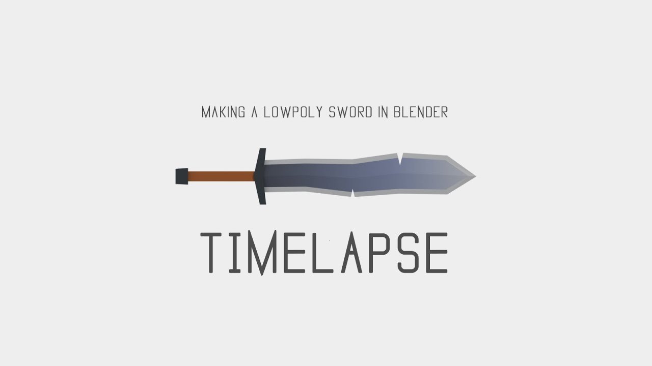 Making a low poly sword in Blender | Timelapse - YouTube