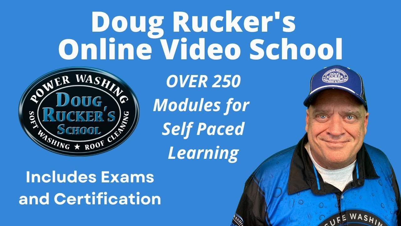 Online Pressure Washing School with Doug Rucker 
