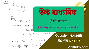 Higher Secondary Class 12 HS Maths Book Solution in Bengali - S N Dey Exercise Question: 16.4.36(i)