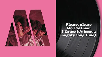 The Marvelettes - Please Mr. Postman (Lyric Video)